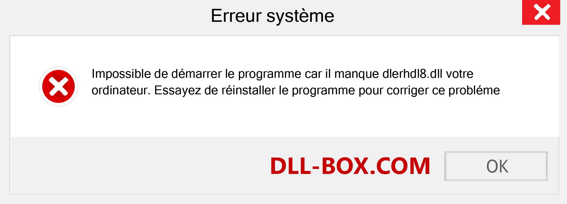 Le fichier dlerhdl8.dll est manquant ?. Télécharger pour Windows 7, 8, 10 - Correction de l'erreur manquante dlerhdl8 dll sur Windows, photos, images